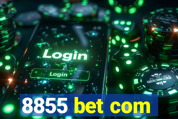 8855 bet com